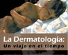 Exposicin de figuras de cera  de enfermedades dermatolgicas, del 2 al 7 de marzo