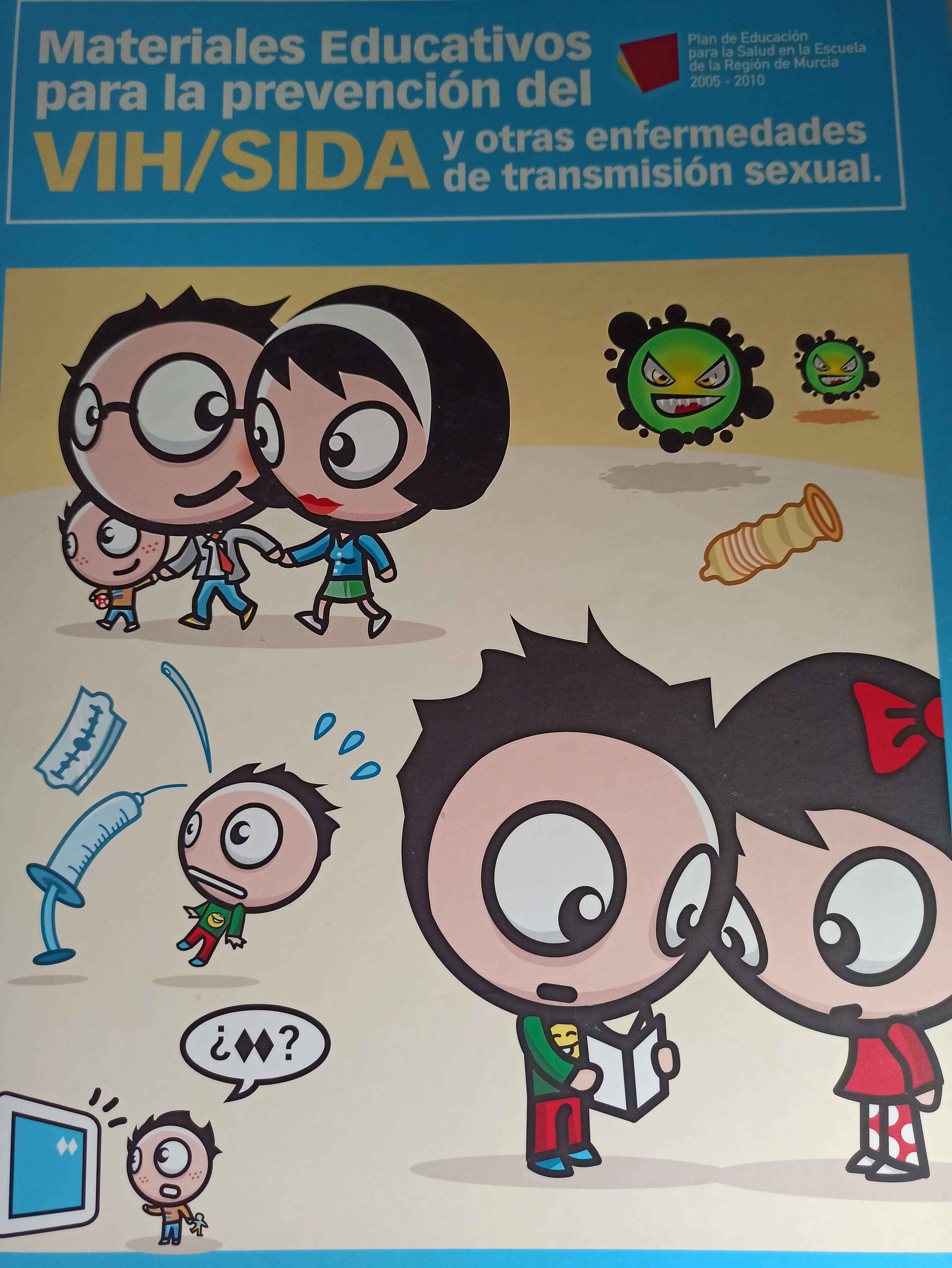 Materiales educativos para la prevención del VIH/SIDA y otras enfermedades de transmisión sexual. Actividades