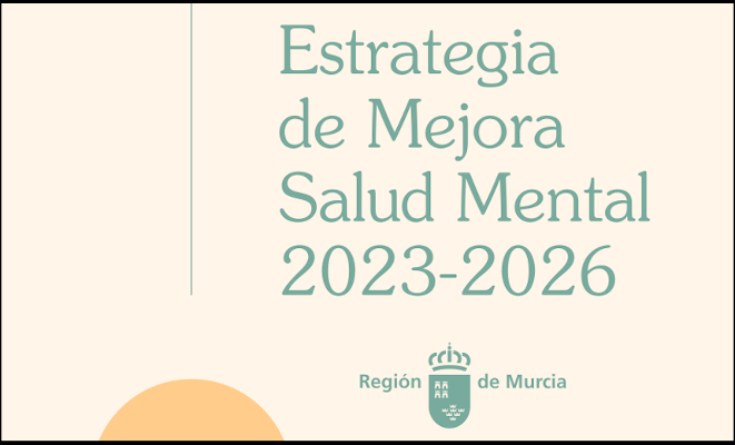 Contenido Multimedia Estrategia de Mejora de Salud Mental 2023-2026 Región de Murcia