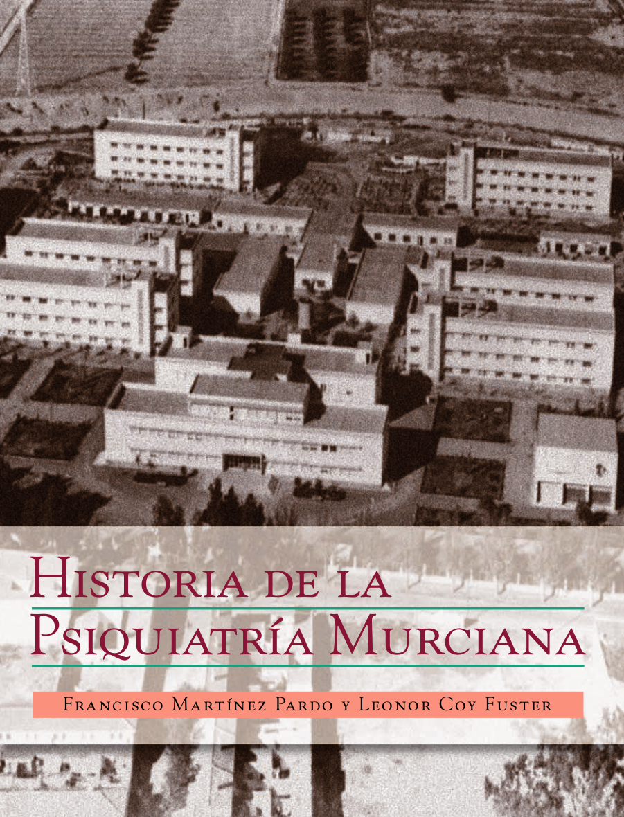 Historia de la psiquiatría murciana