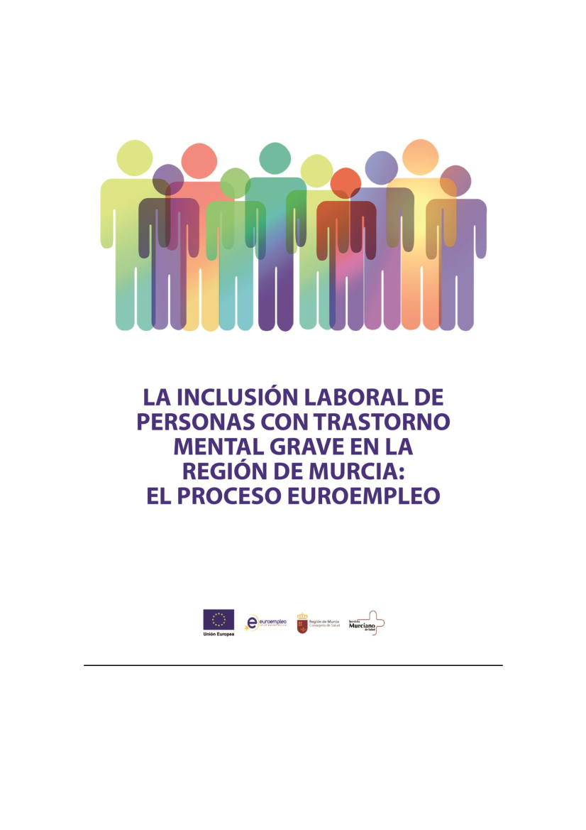 La inclusión laboral de personas con trastorno mental grave en la Región de Murcia: el proceso Euroempleo