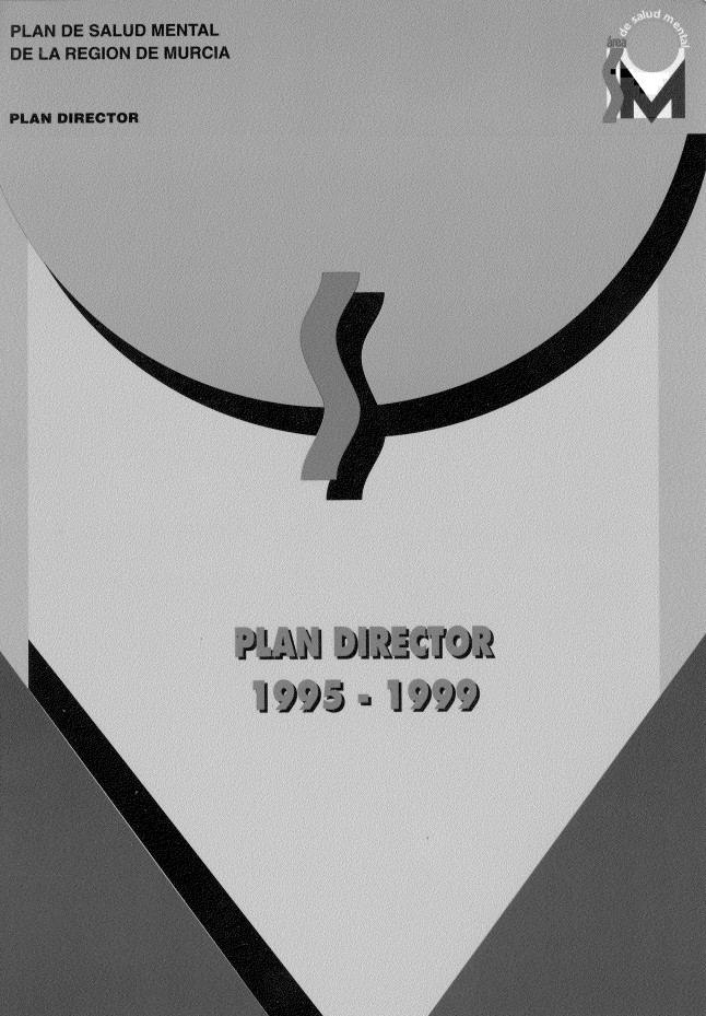 Plan Director de Salud Mental de la Región de Murcia 1995-1999