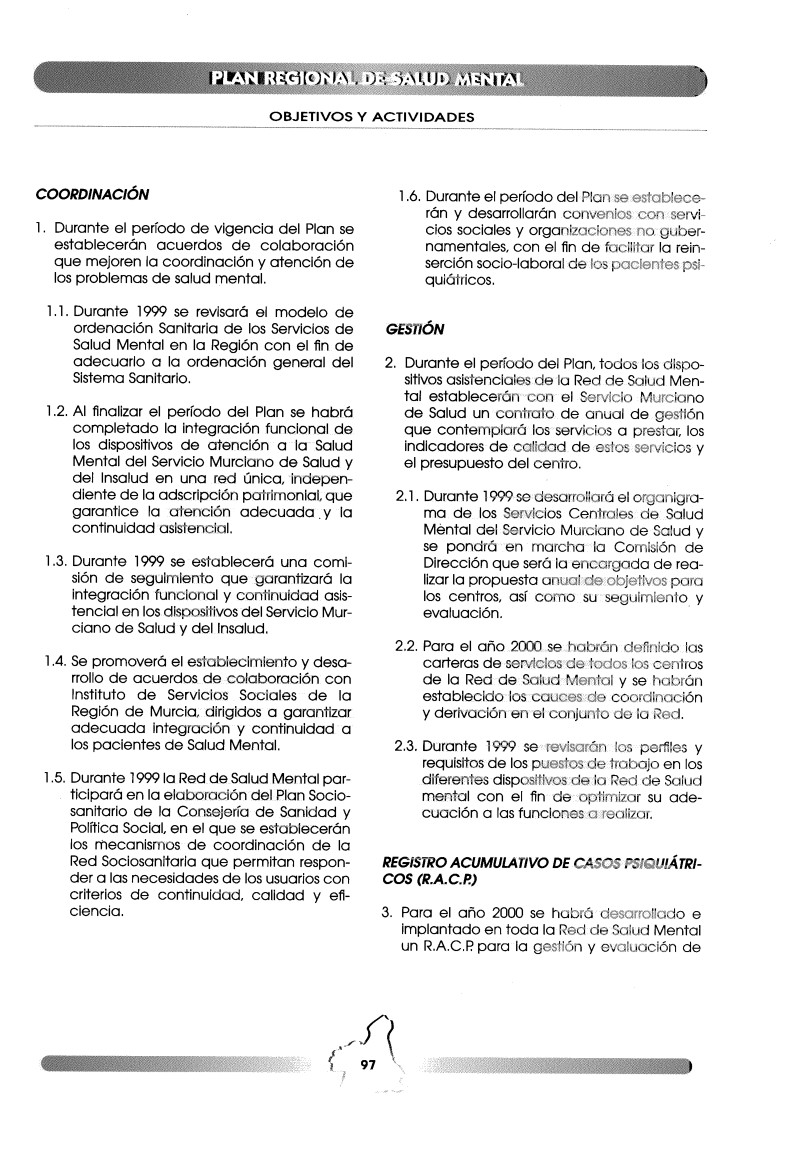 Plan de Salud Mental de la Región de Murcia 1999-2001. Plan director