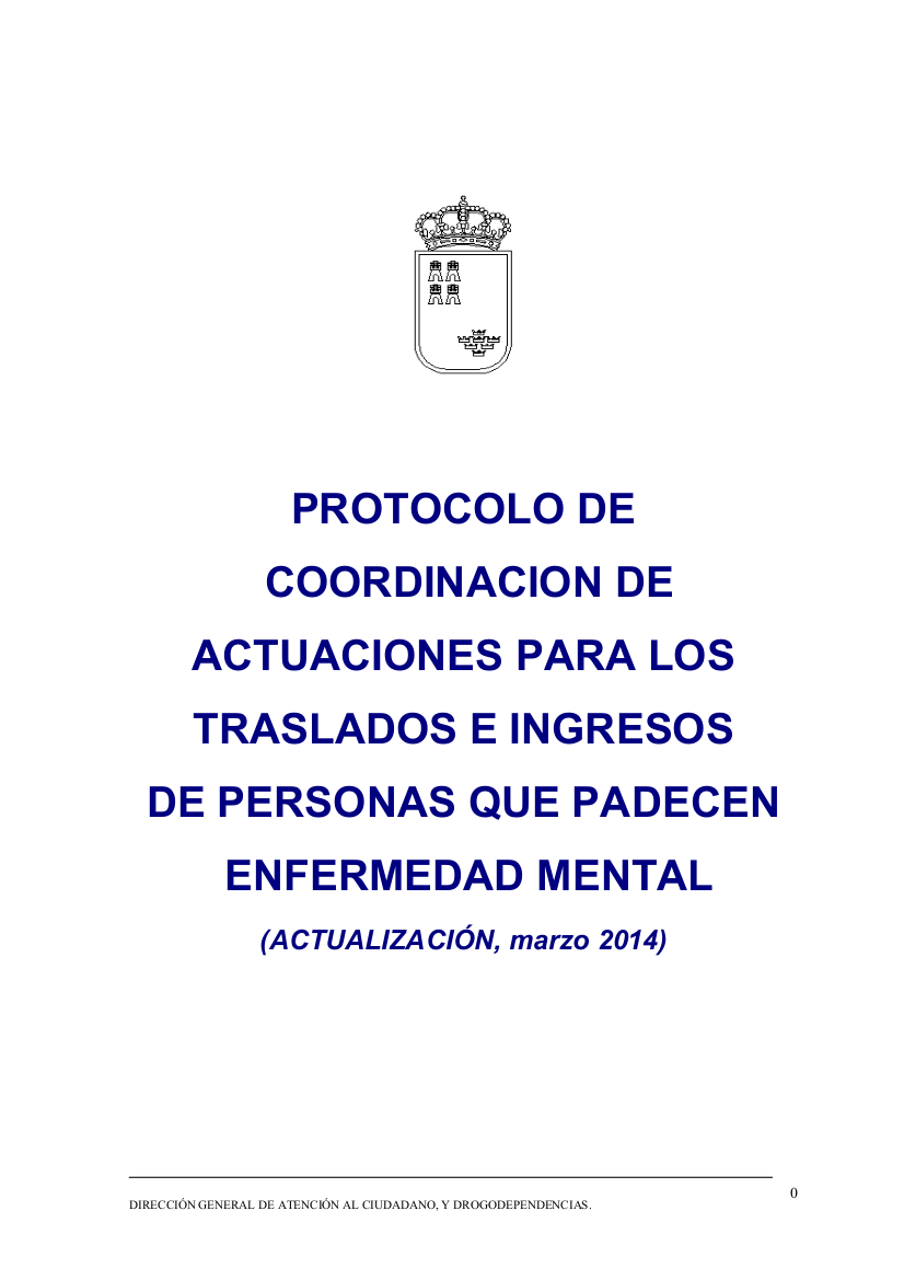 Protocolo de coordinación de actuaciones para los traslados e ingresos de personas que padecen enfermedad mental
