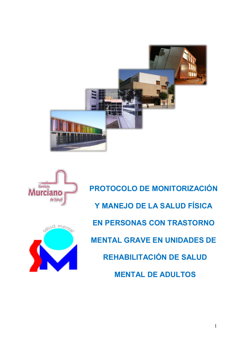 Protocolo de monitorización y manejo de la salud física en personas con trastorno mental grave en Unidades de Rehabilitación de Salud Mental de Adultos