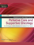 Principles and practice of palliative care and supportive oncology