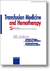 Transfusion medicine and hemotherapy