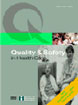 Quality & safety in health care