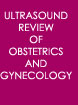 Ultrasound review of obstetrics and gynecology